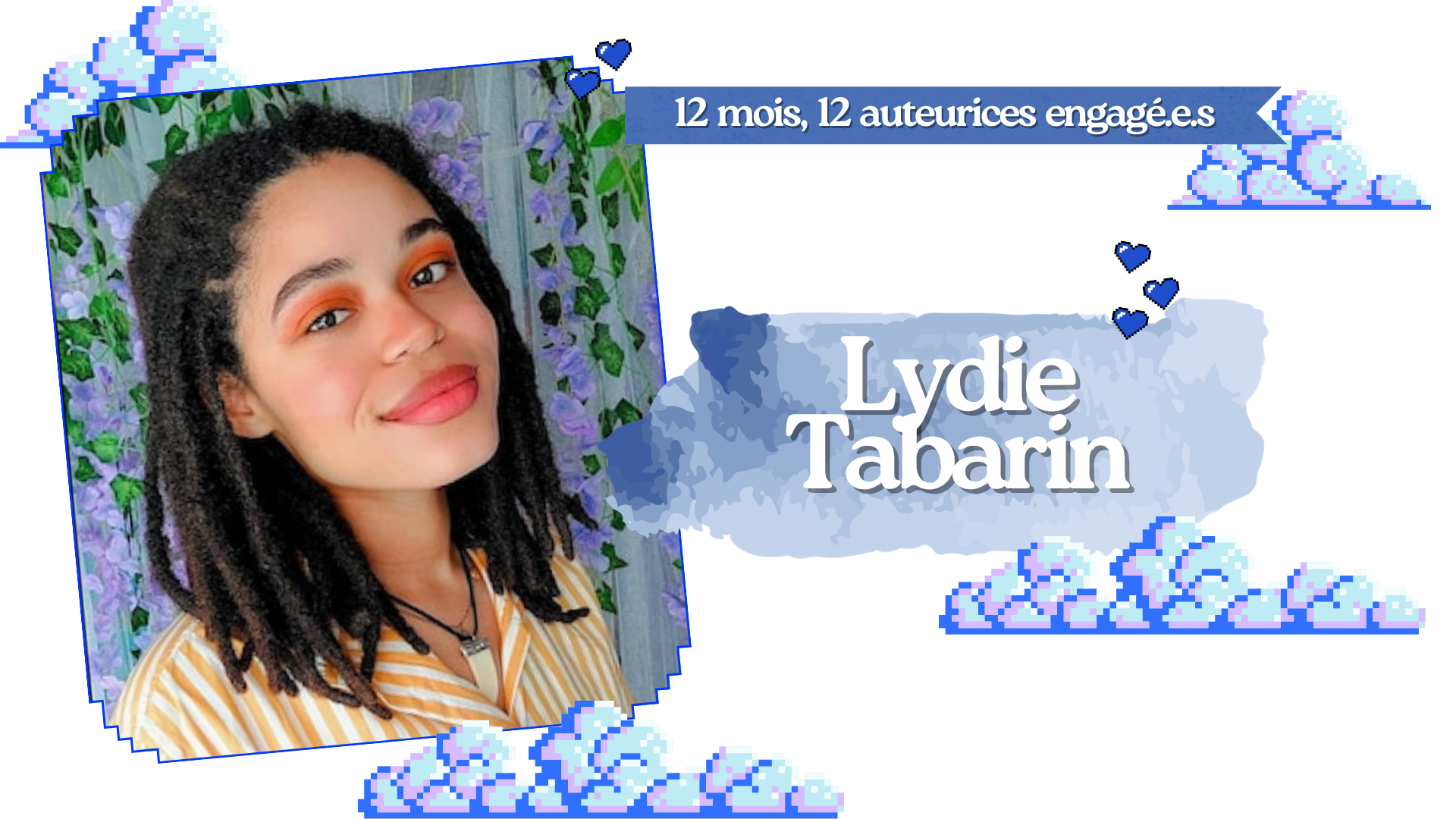 12 mois, 12 auteurices engagé.e.s francophones : Lydie Tabarin